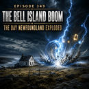 The Bell Island Boom — The Day Newfoundland Exploded The Bell Island Boom — The Day Newfoundland Exploded