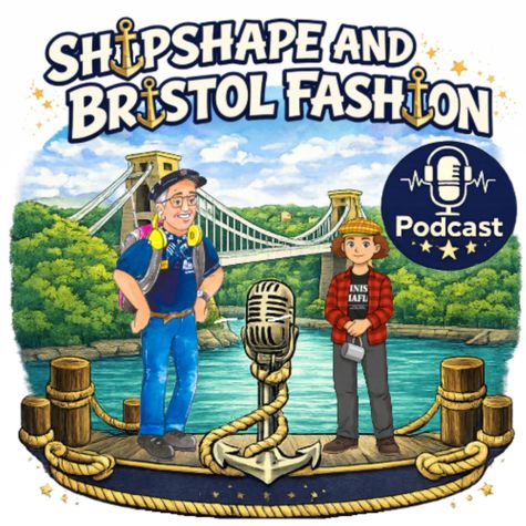 Shipshape and Bristol Fashion Shipshape and Bristol Fashion