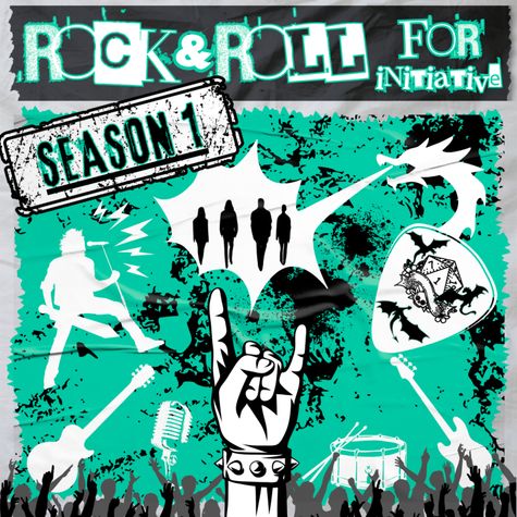 Rock & Roll for Initiative Rock & Roll for Initiative