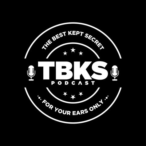 TBKS Podcast TBKS Podcast
