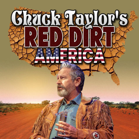 Red Dirt America with Chuck Taylor Red Dirt America with Chuck Taylor