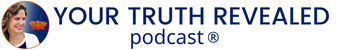 Your Truth Revealed podcast