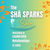 The Sha Sparks Show