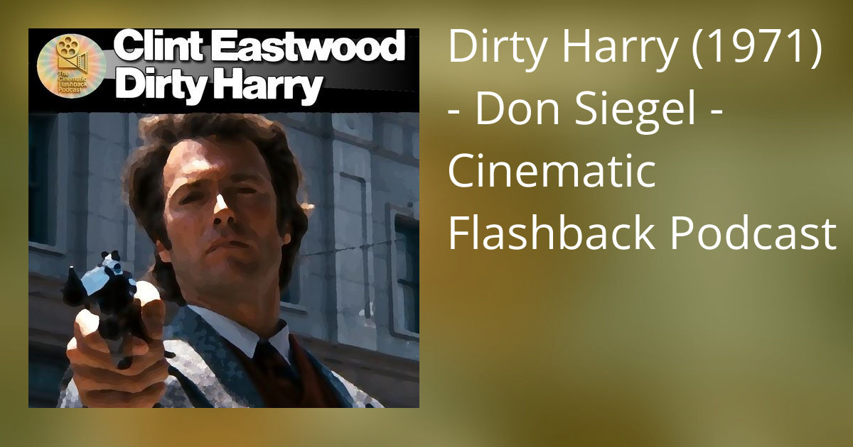 Dirty Harry (1971) - Don Siegel