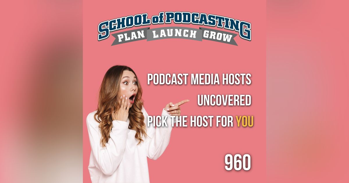 Podcast Media Hosts Uncovered: Features That Matter