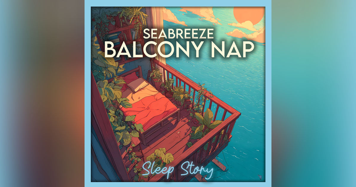 Cozy Seaside Balcony Sleep Story for Adults | Ocean Waves, Lighthouse Calm & ASMR Bedtime Story for Deep Sleep