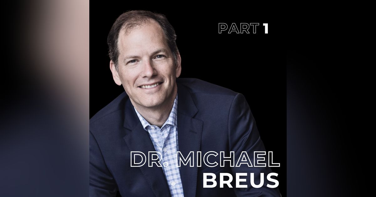 143: Sleep Smarter: The Science of When with Dr. Michael Breus