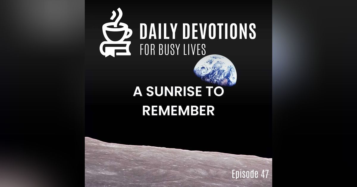 A Sunrise to Remember