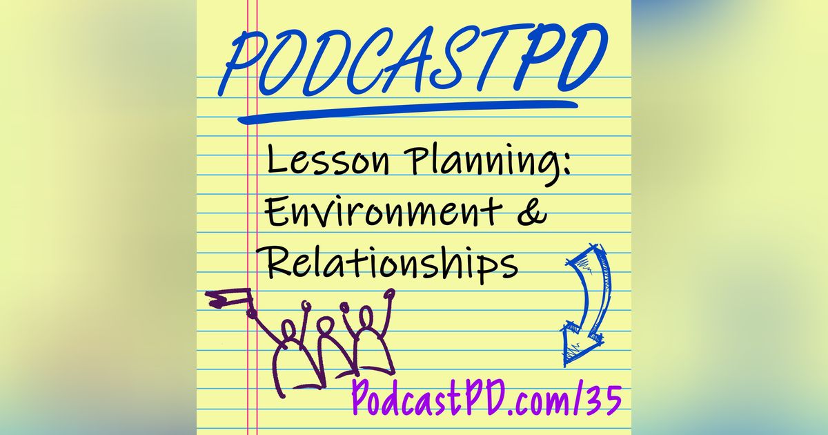 Lesson Planning: Environment & Relationships - PPD035
