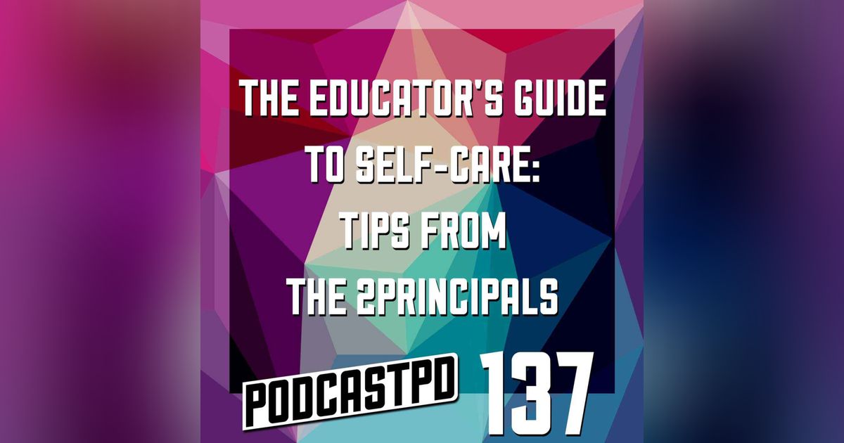 The Educator's Guide to Self-Care - PPD137