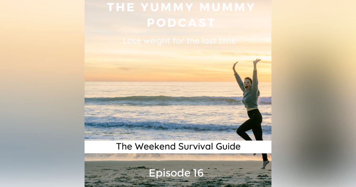 The Weekend Survival Guide