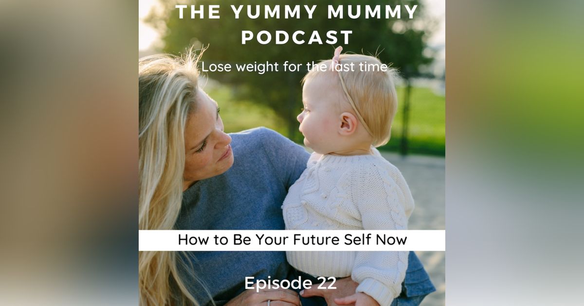 How to Be Your Future Self Now