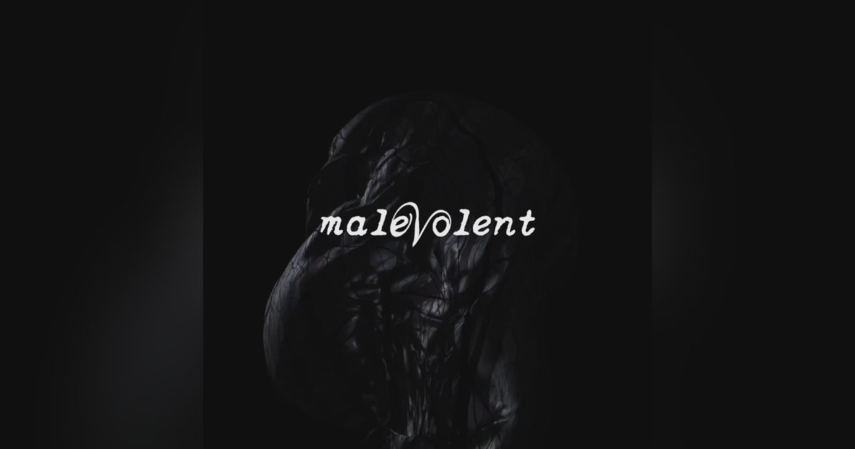 Malevolent