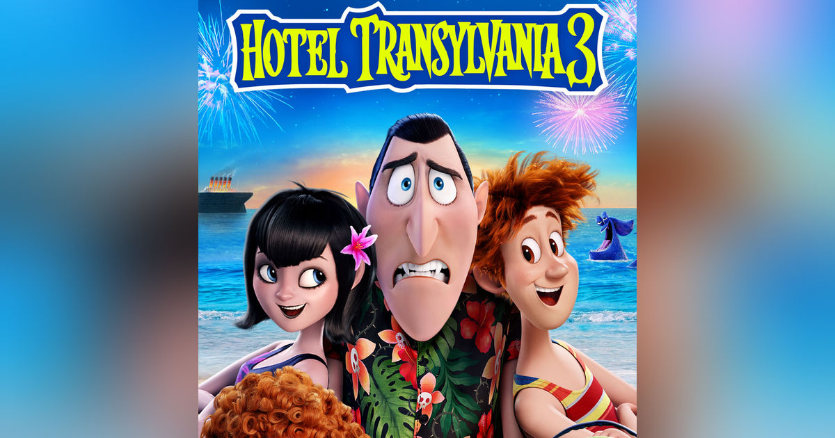 31 Days of Horror, 2022: Day 29 - Hotel Transylvania 3: Summer Vacation 31 Days of Horror, 2022: Day 29 - Hotel Transylvania 3: Summer Vacation