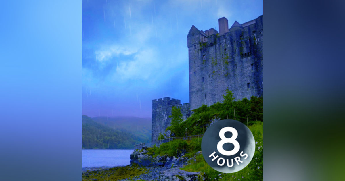 Rain Sounds for Sleeping & River White Noise by Scottish Castle 🌧️ Rainstorm 8 Hours