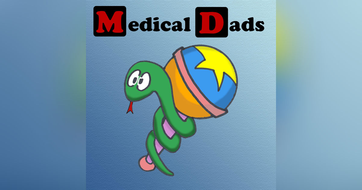 The Medical Dads Podcast