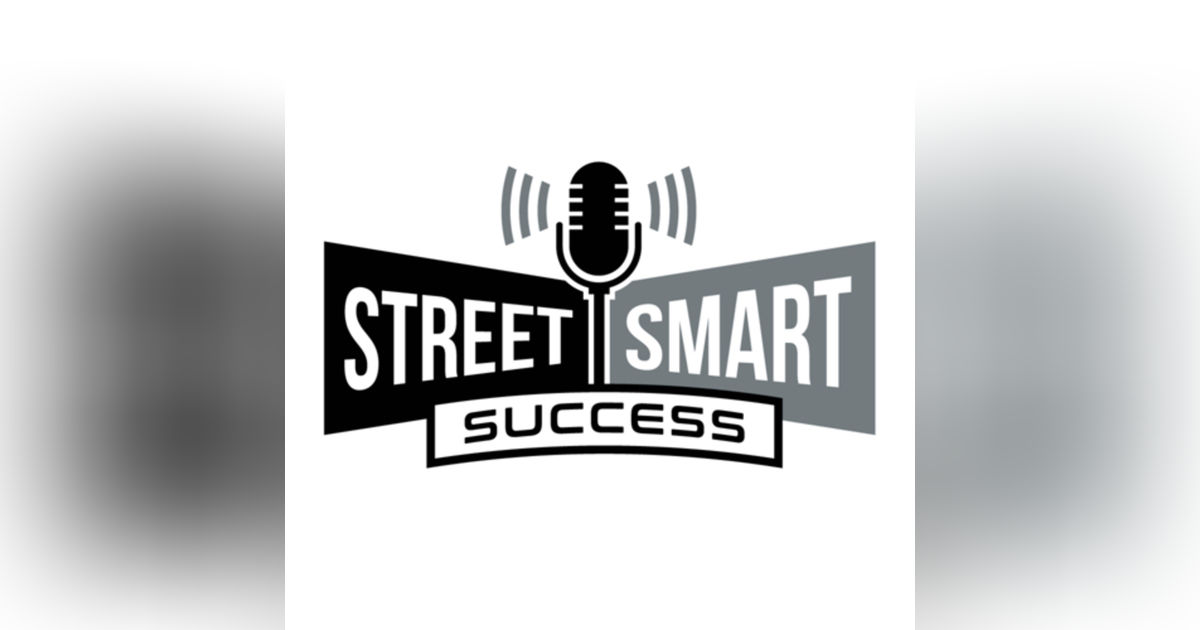 Street Smart Success