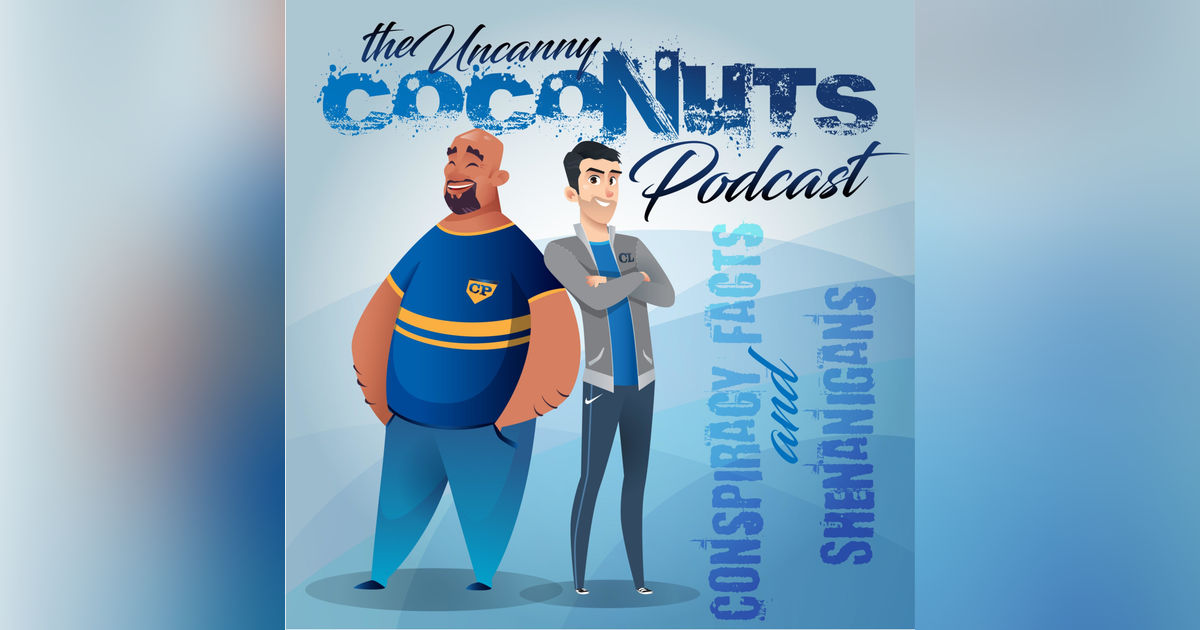 The Uncanny Coconuts