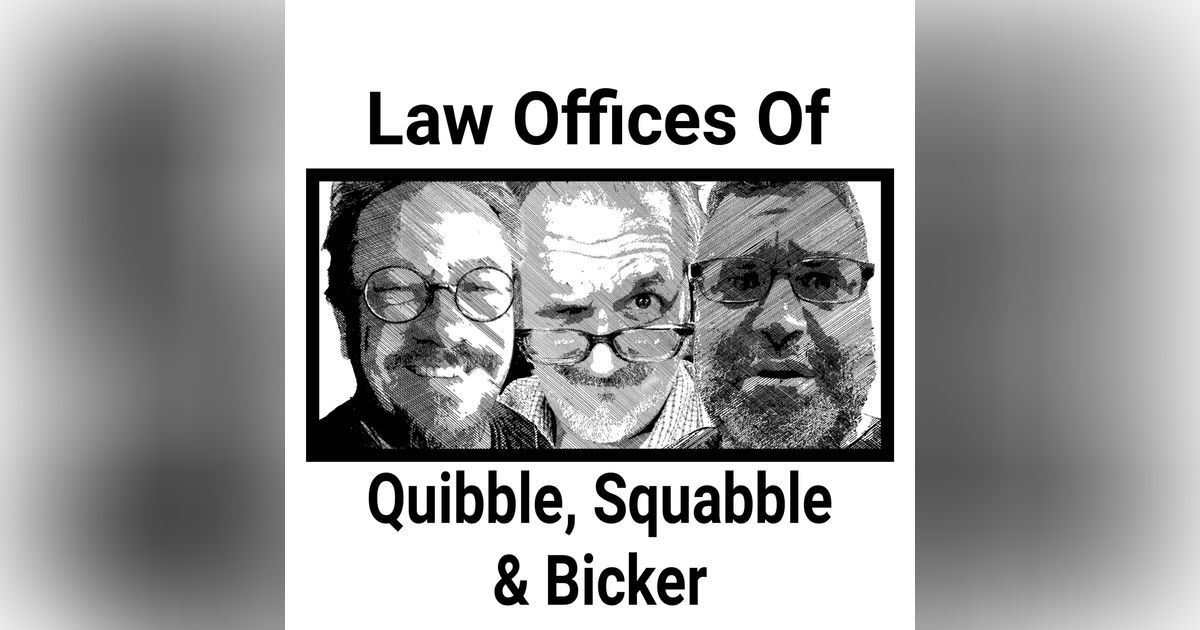Law Offices Of Quibble, Squabble & Bicker