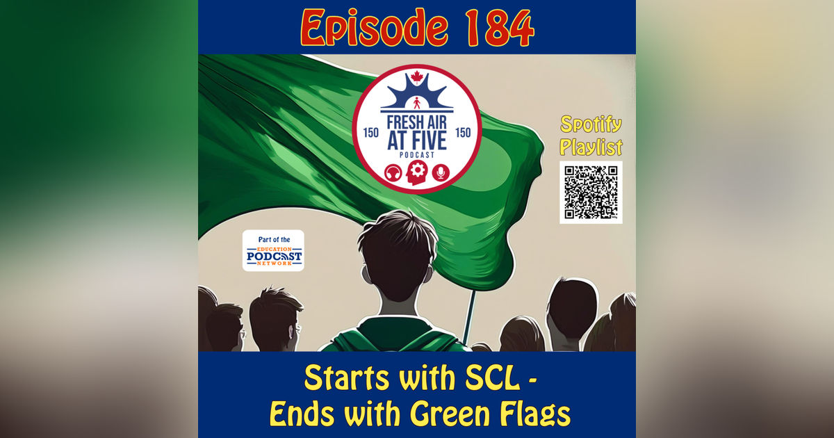 Starts with SCL - Ends with Green Flag - FAAF 184