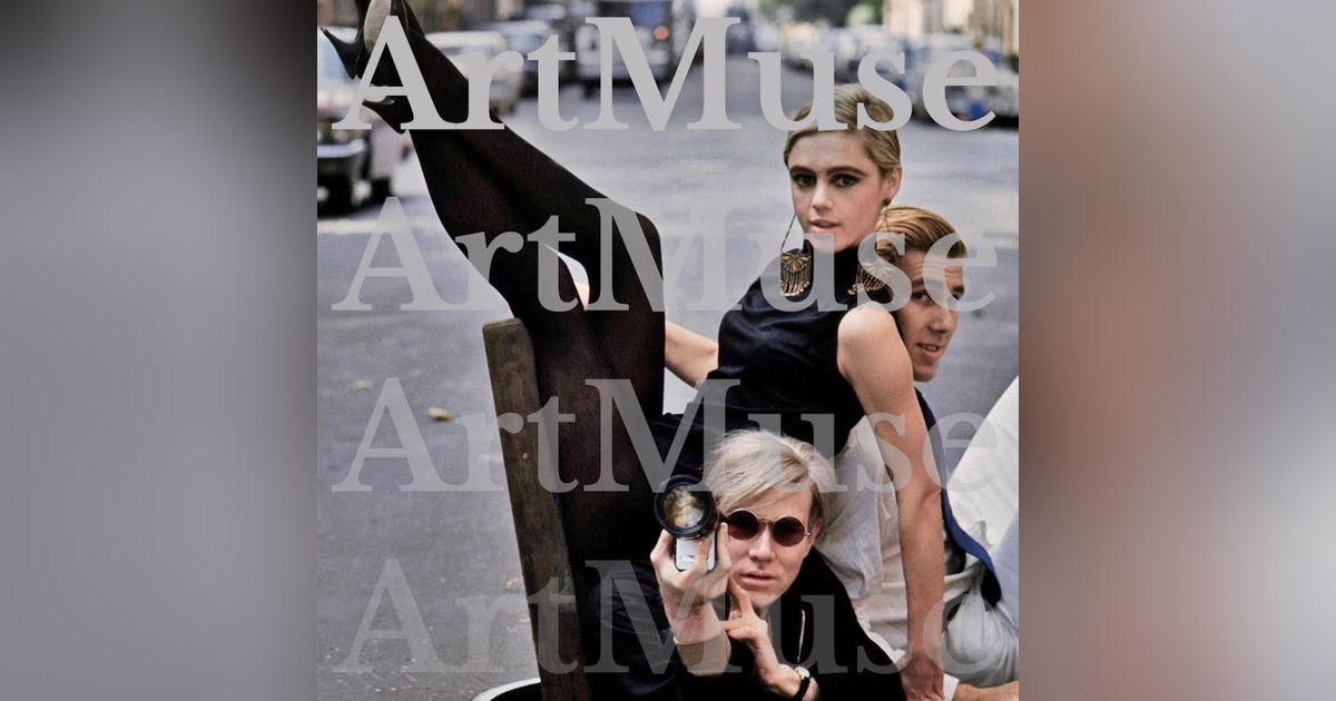 Special Episode: ART MUSE Podcast | Edie Sedgewick, Part Two