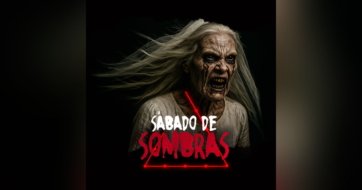 Reunion macabra 4 - SABADO DE SOMBRAS DOBLE