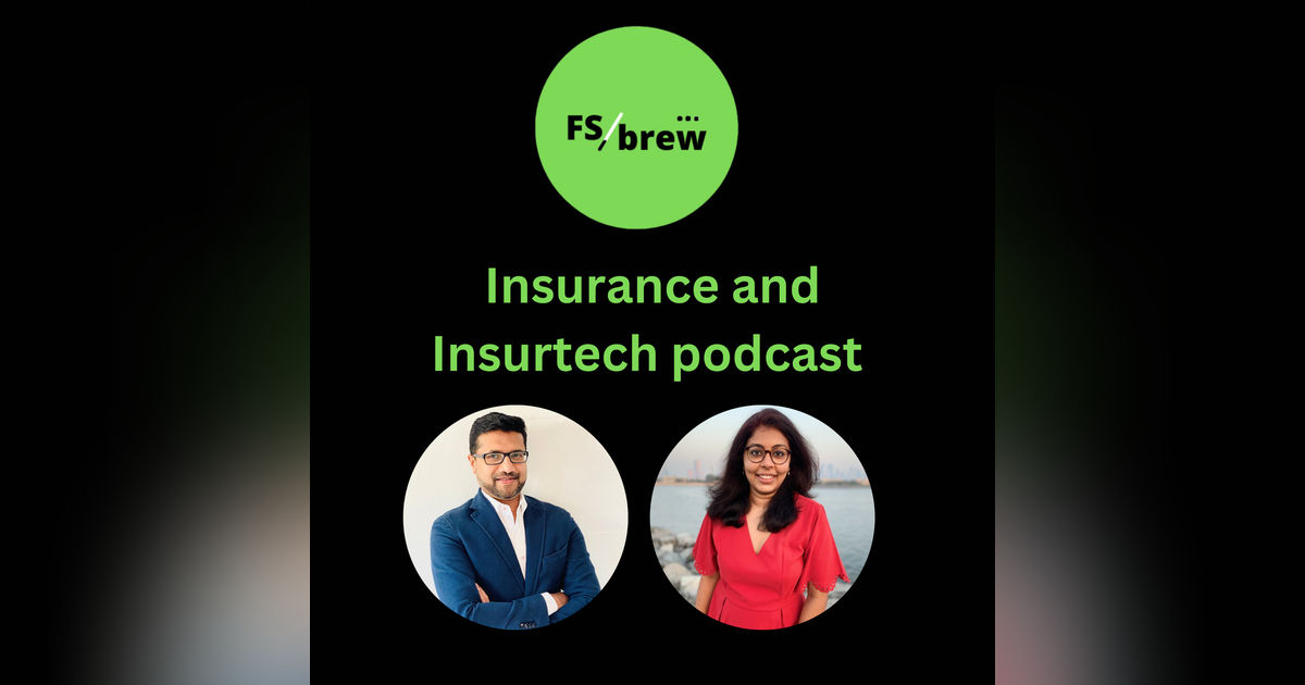 FS Brew Insurtech and Insurance Podcast