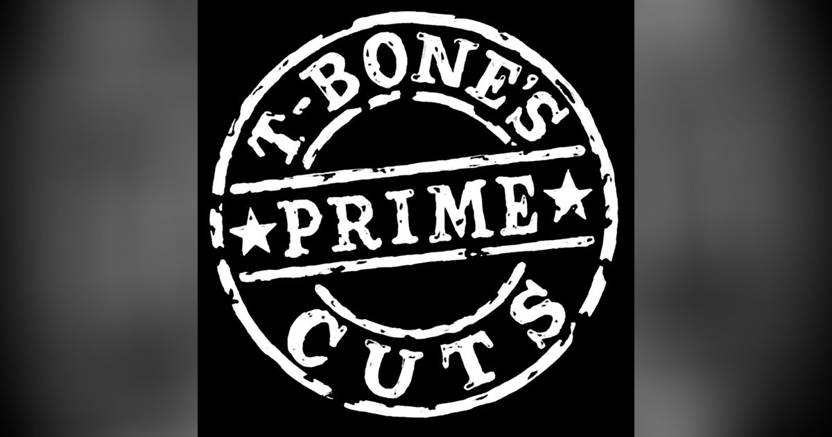 T-Bone's Prime Cuts