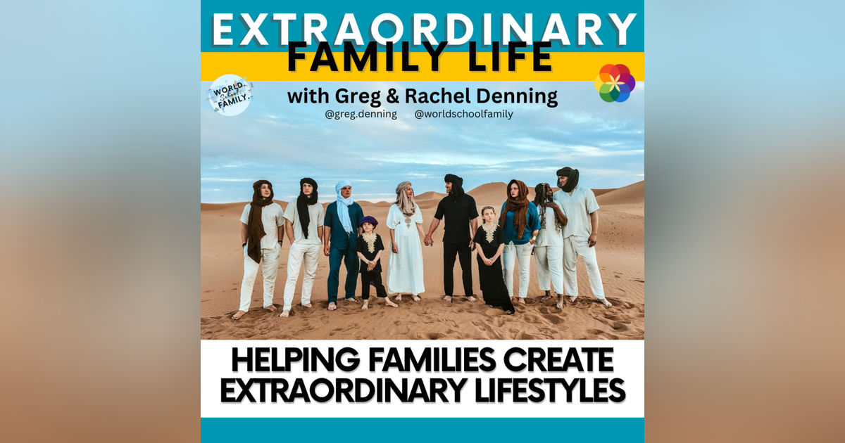 The EXTRAORDINARY Family Life Podcast