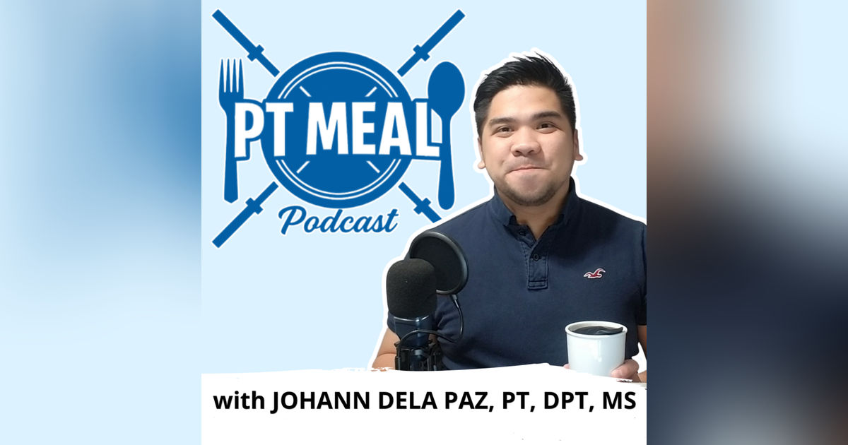 PT MEAL Podcast