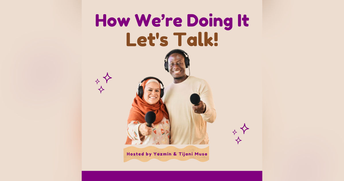How We're Doing It Podcast