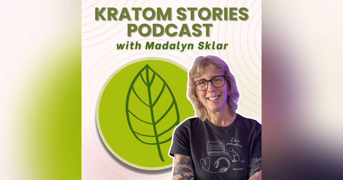 Kratom Stories Podcast