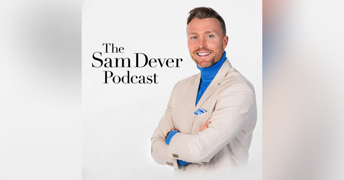 The Sam Dever Podcast