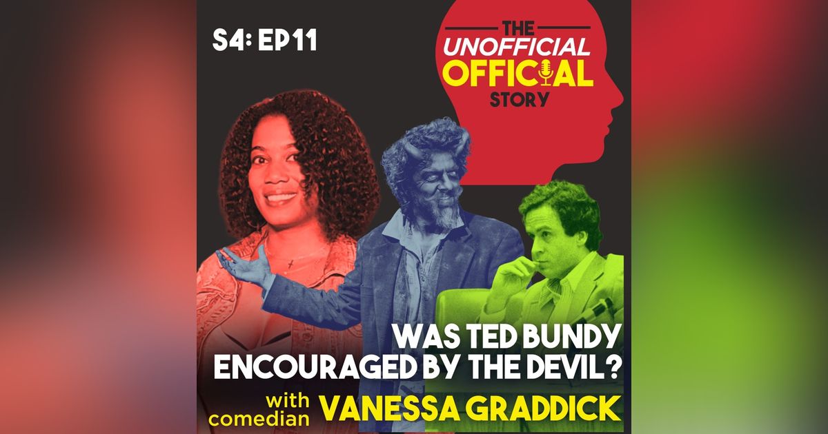 S4E11 The Devil and Ted Bundy Unraveling Notorious Crimes