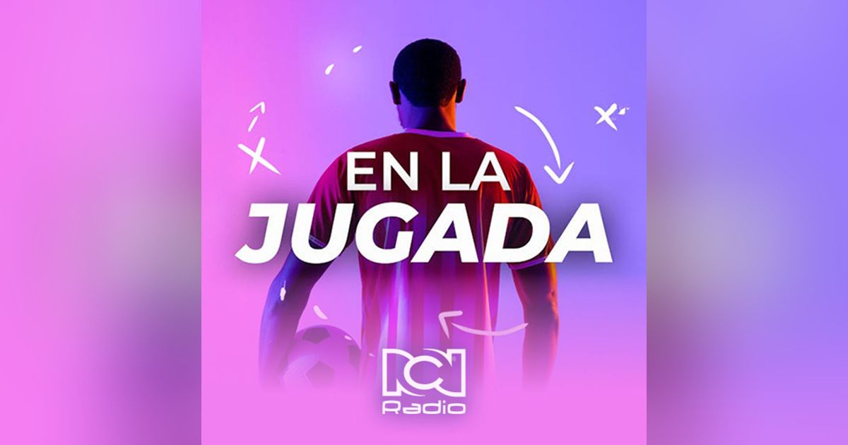 En La Jugada RCN
