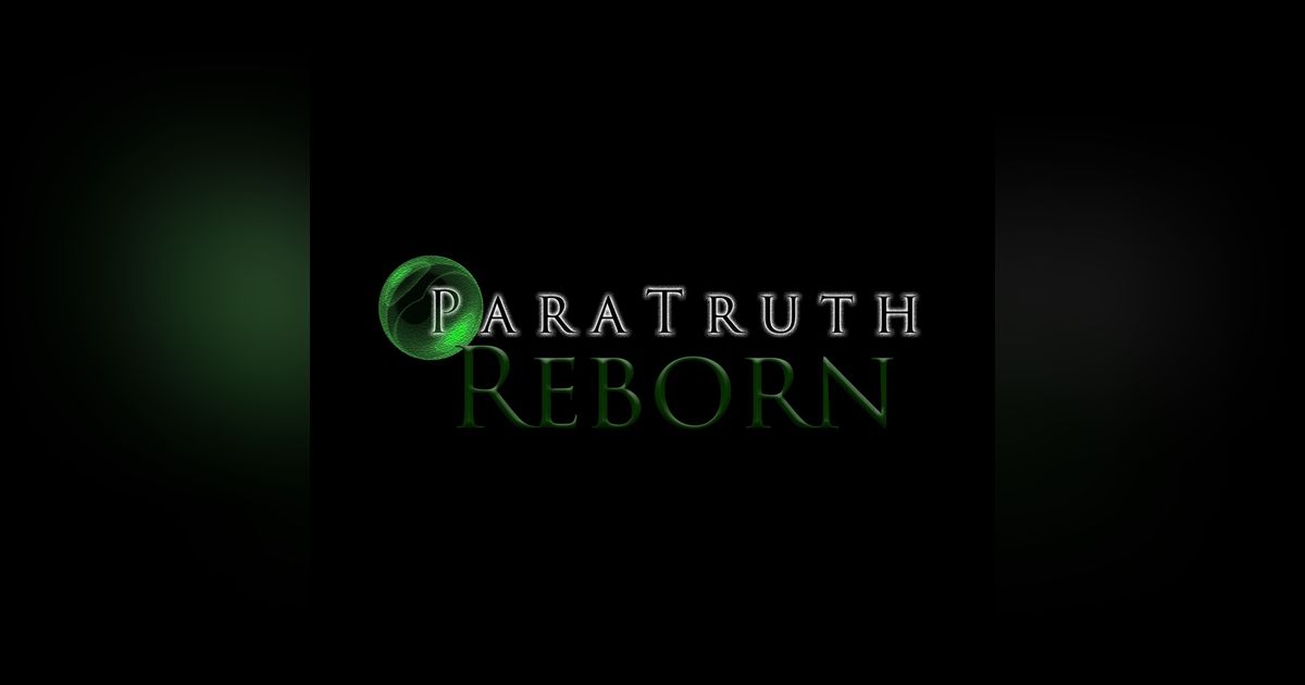 ParaTruth: Reborn