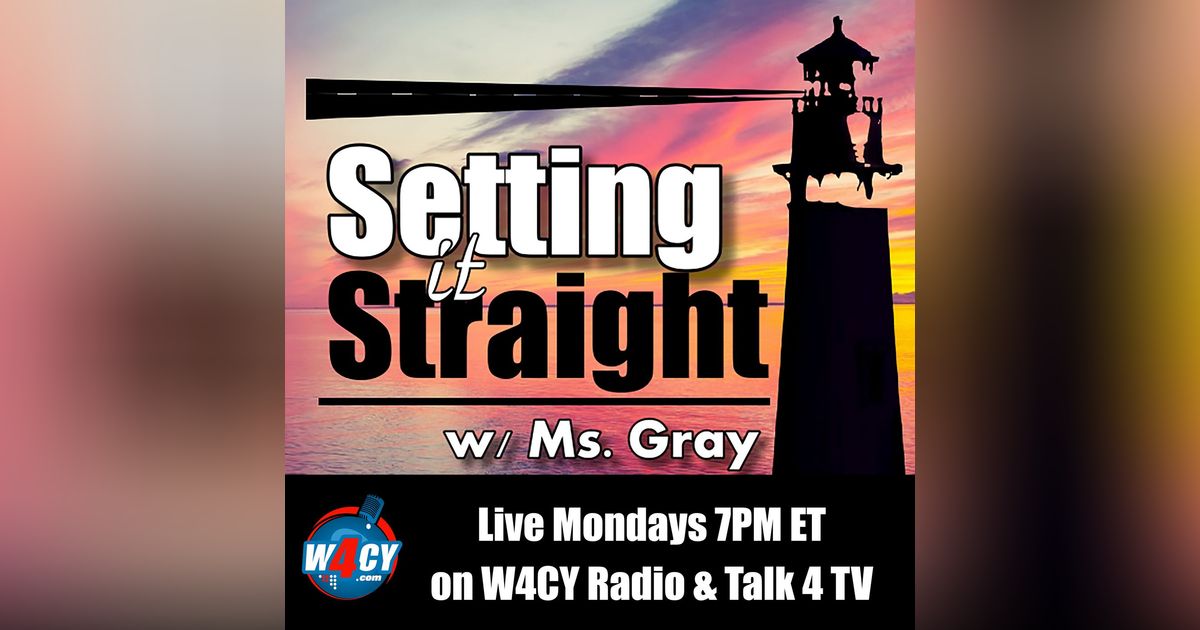 Setting It Straight w/ Ms. Gray