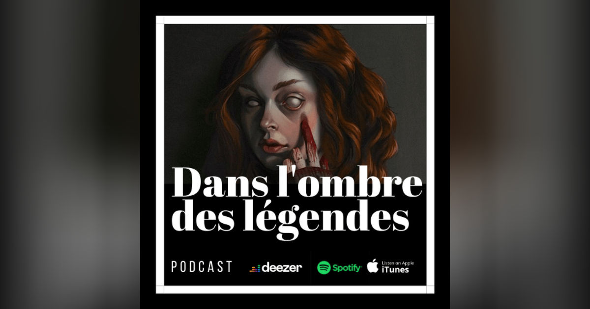 Dans l'ombre des légendes