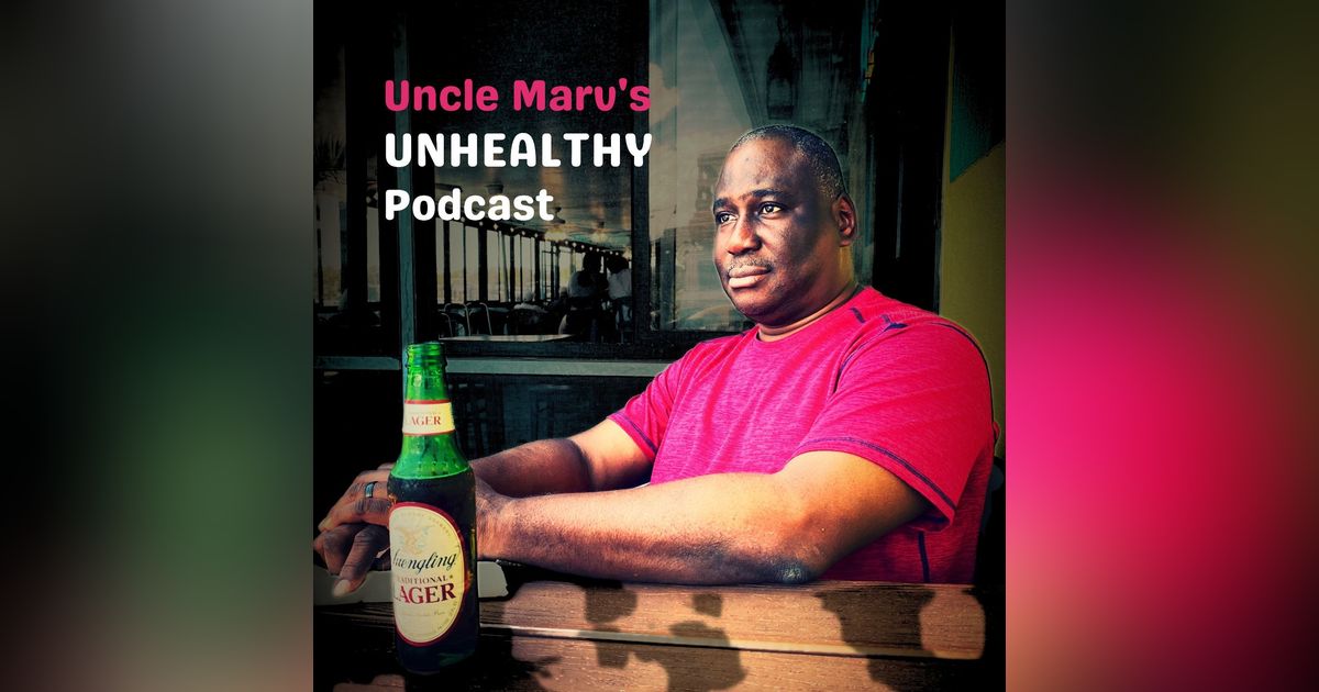 UnHealthy Podcast