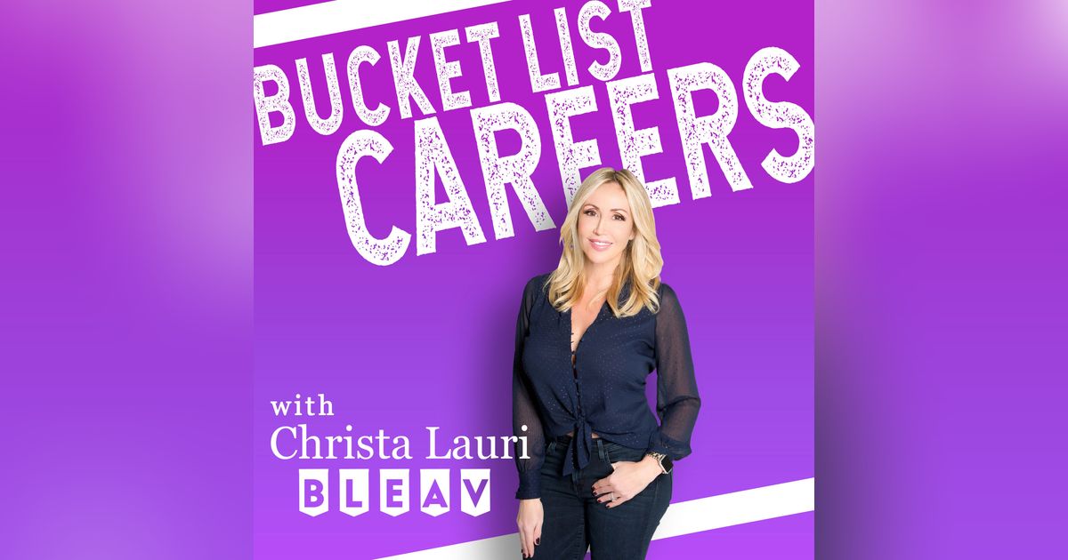 Bucket List Careers
