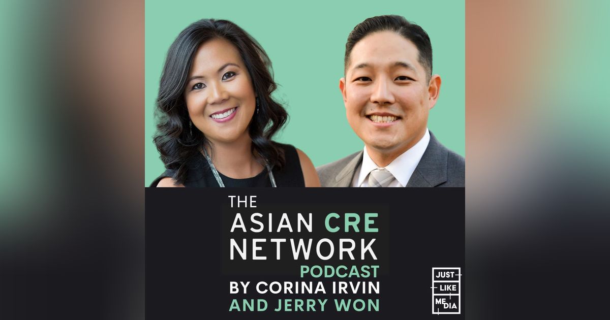 Asian CRE Network Podcast