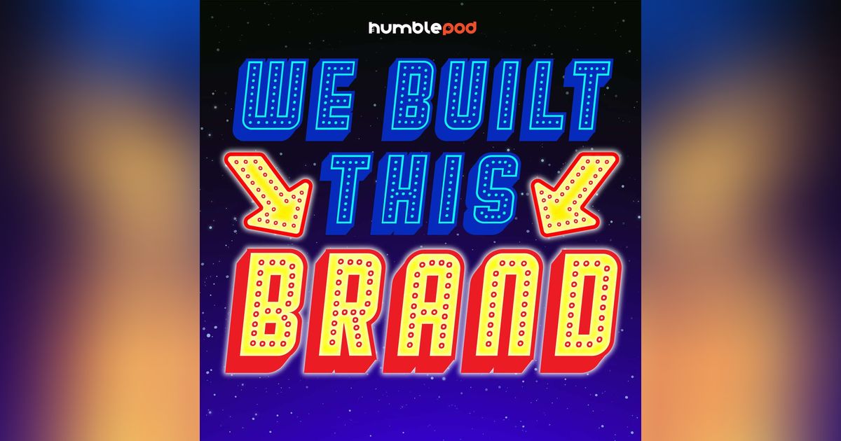 We Built This Brand
