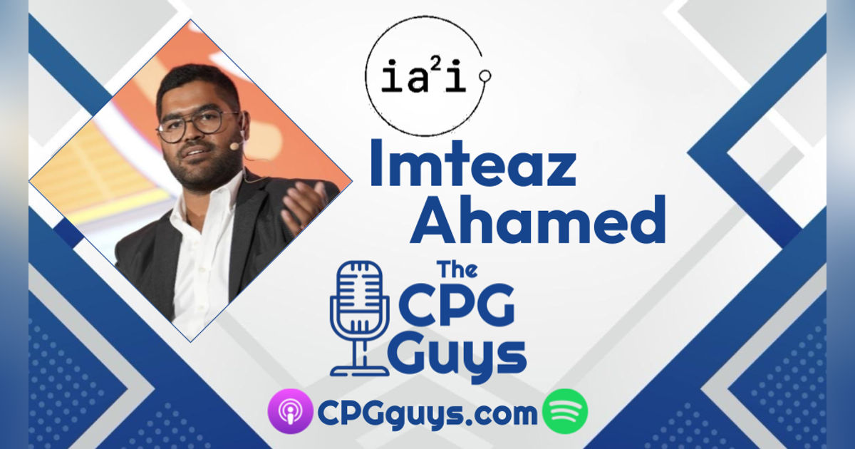 Applied Intelligence for CPG Brands with Reckitt's Imteaz Ahamed Applied Intelligence for CPG Brands with Reckitt's Imteaz Ahamed