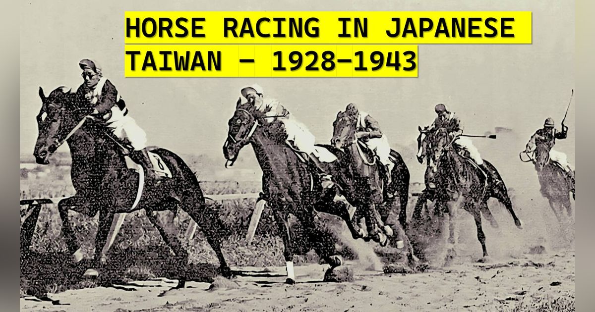 Taiwan’s Forgotten Horse History: Cowboys, Cavalry, and the Racing Craze – S6-E1 Taiwan’s Forgotten Horse History: Cowboys, Cavalry, and the Racing Craze – S6-E1