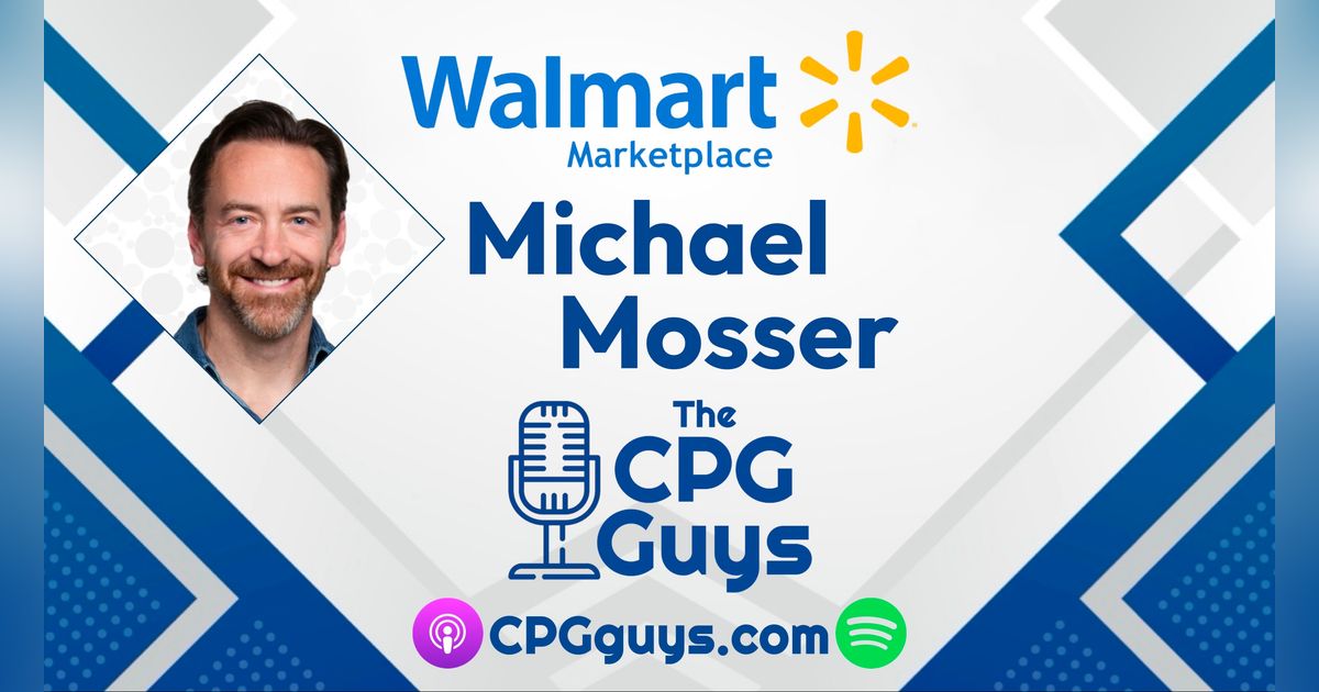 Live from Walmart Marketplace Seller Summit with Walmart’s Mike Mosser