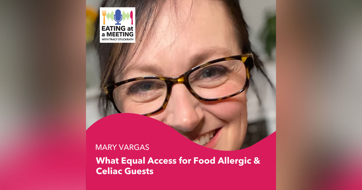 3: What Equal Access for Food Allergic & Celiac Guests Means