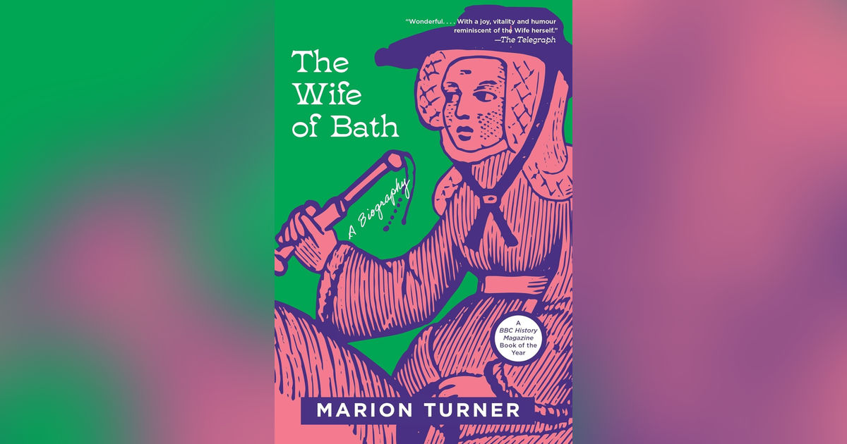 796 Marion Turner and The Wife of Bath (Revisited) 796 Marion Turner and The Wife of Bath (Revisited)