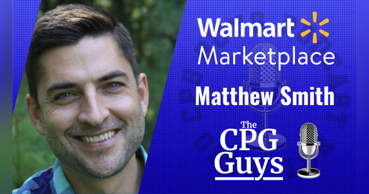 3P Marketplace Mechanics with Walmart's Matthew Smith 3P Marketplace Mechanics with Walmart's Matthew Smith