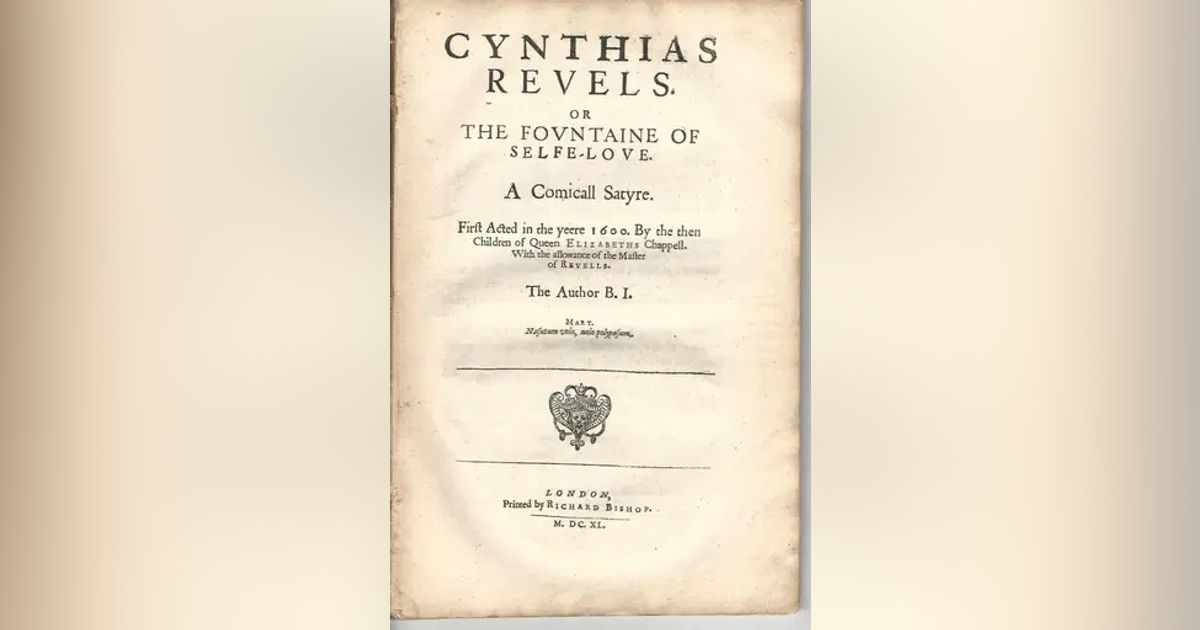 Cynthia’s Revels: ‘O That Joy So Soon Should Waste’