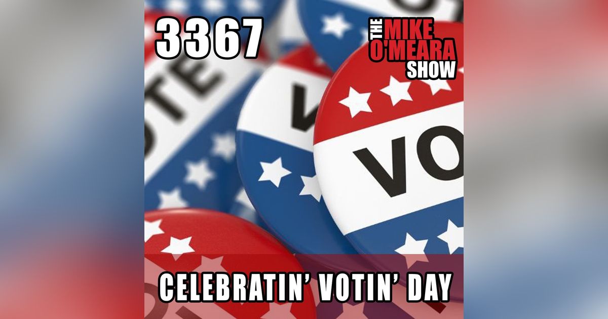 #3367: Celebratin' Votin' Day